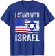 I Stand with Israel Patriotic T Shirt USA and Israel Flag T-Shirt - T-Shirt | Royal