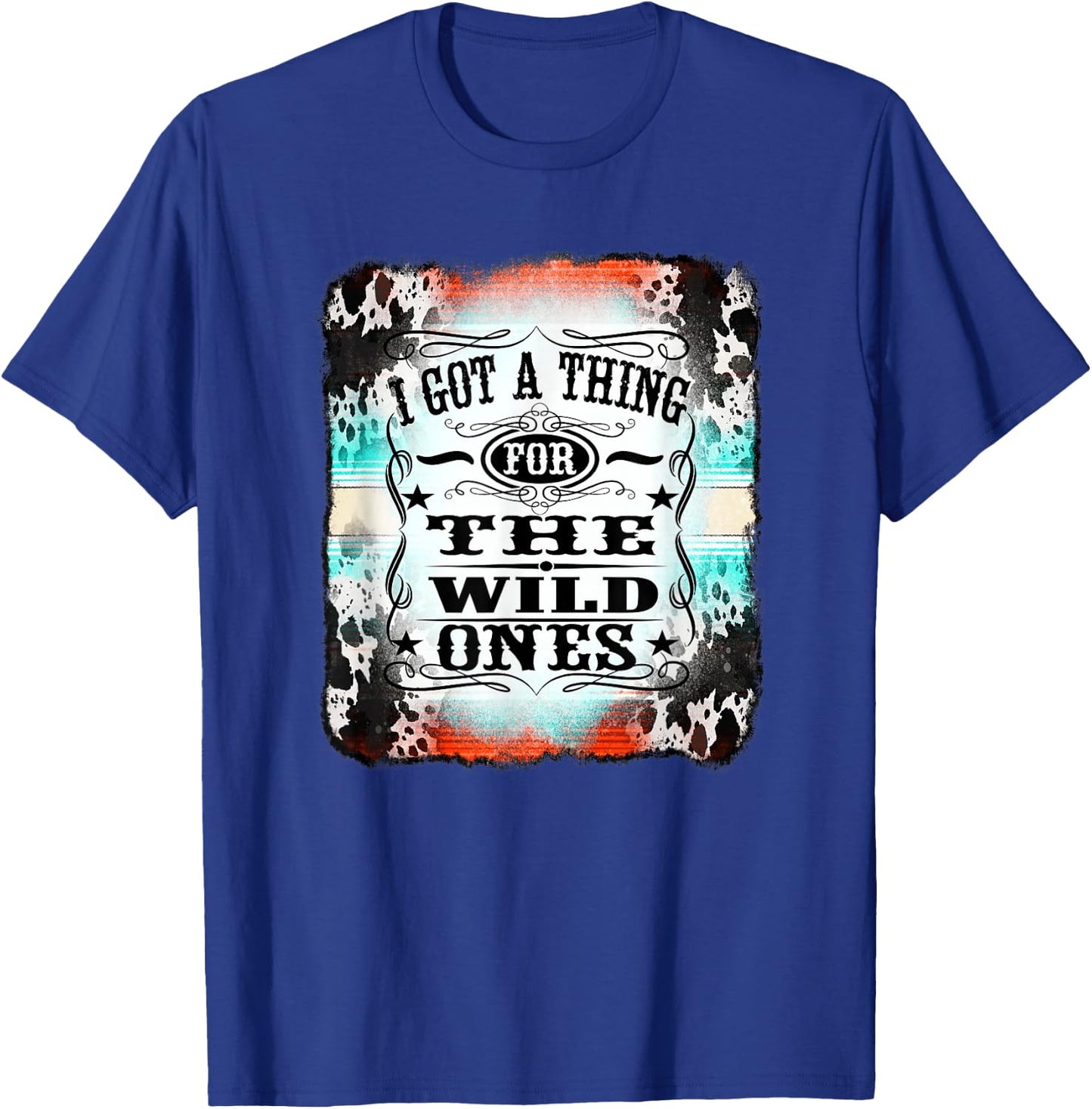 Retro Cowgirl I Got A Thing for The Wild Ones T-Shirt - T-Shirt | Royal