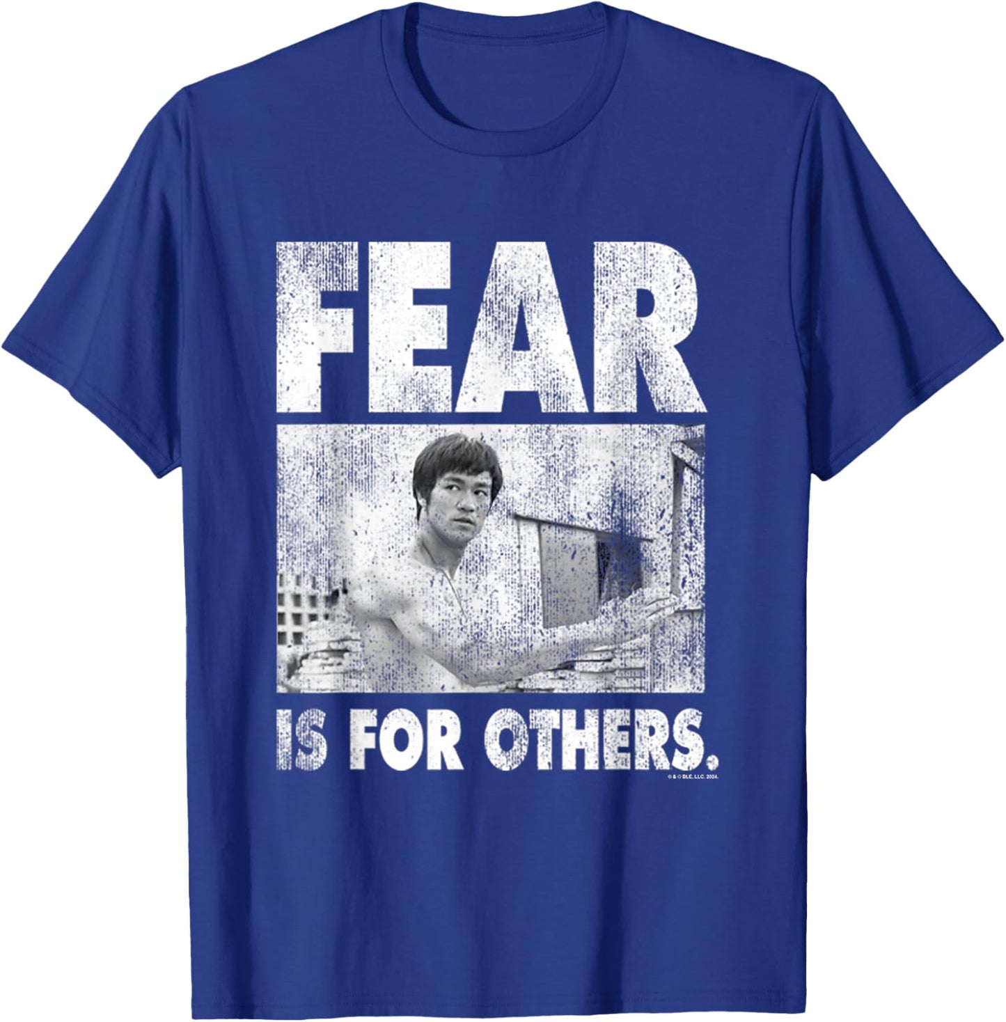 Bruce Lee Fear is for Others Distressed Poster T-Shirt - T-Shirt | Royal