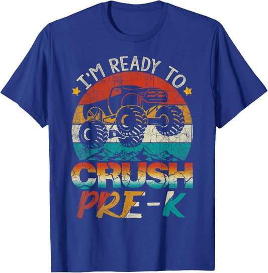 I'm Ready To Crush Pre-K Monster Truck Vintage Boys Gift T-Shirt - T-Shirt | Royal
