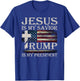 Vintage Jesus Is My Savior Trump Is My President T-Shirt - T-Shirt | Royal