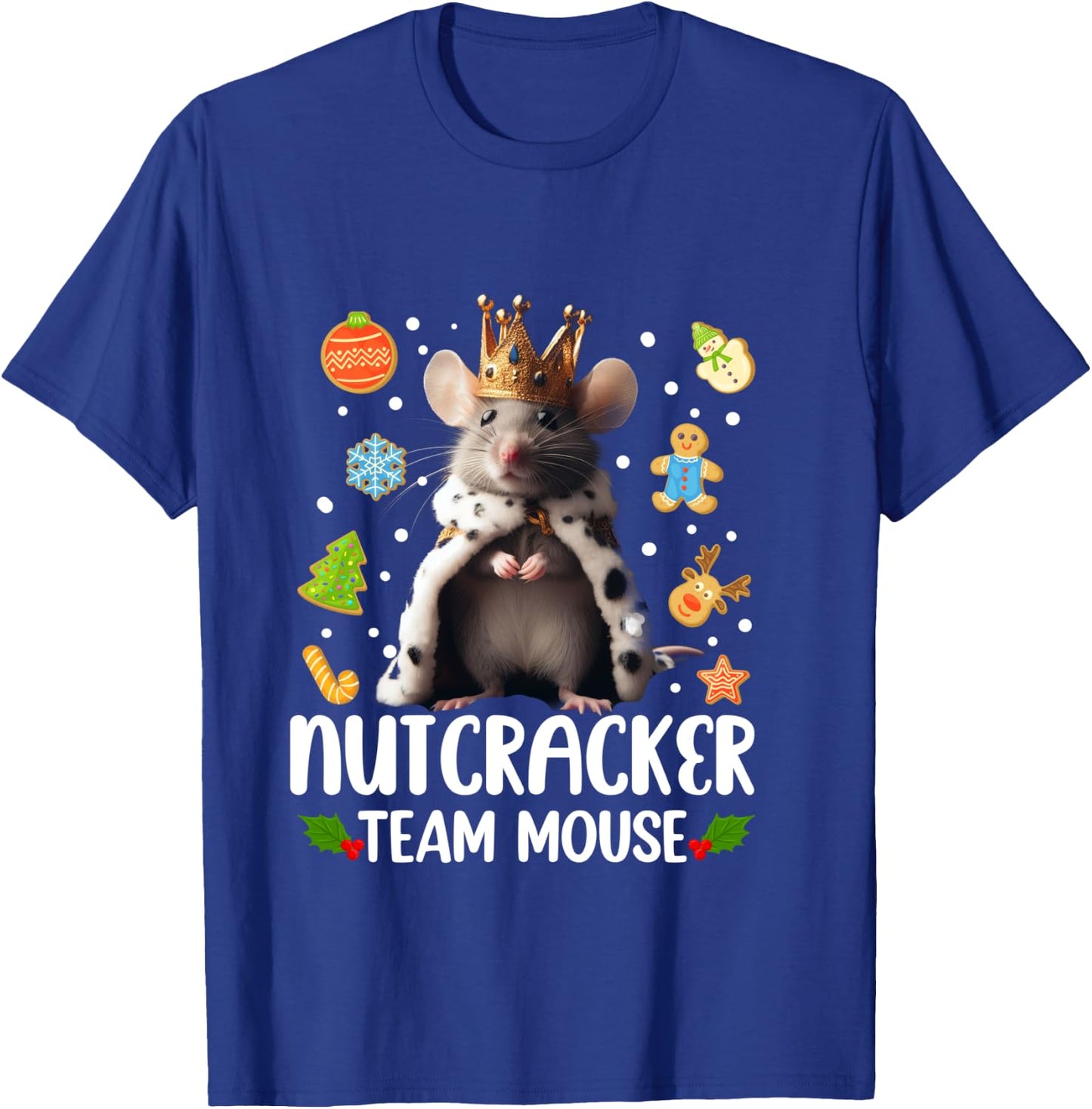 Team Mouse Nutcracker Shirt Christmas Dance Funny Soldier T-Shirt - T-Shirt | Royal