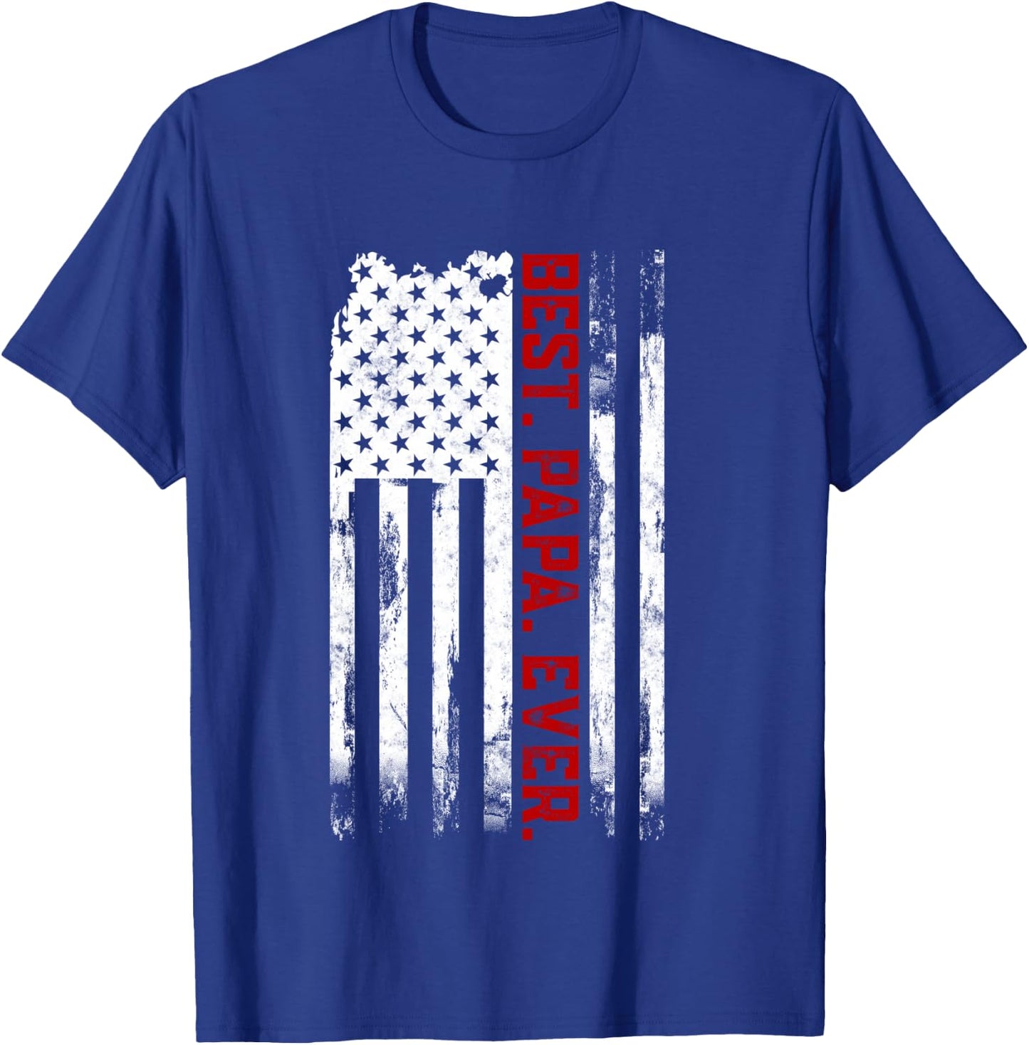 Best Papa Ever American USA flag Father’s Day Gift Papa T-Shirt - T-Shirt | Royal