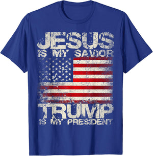 Epic 2024 Jesus Is My Savior Trump Is My President T-Shirt - T-Shirt | Royal