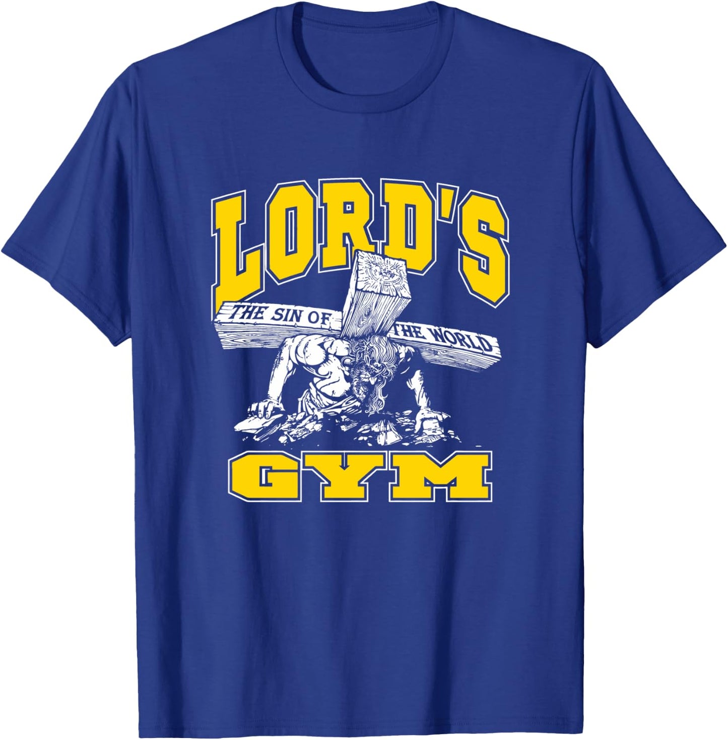 Lords Gym - Lord's The Sin of World Jesus T-Shirt - T-Shirt | Royal