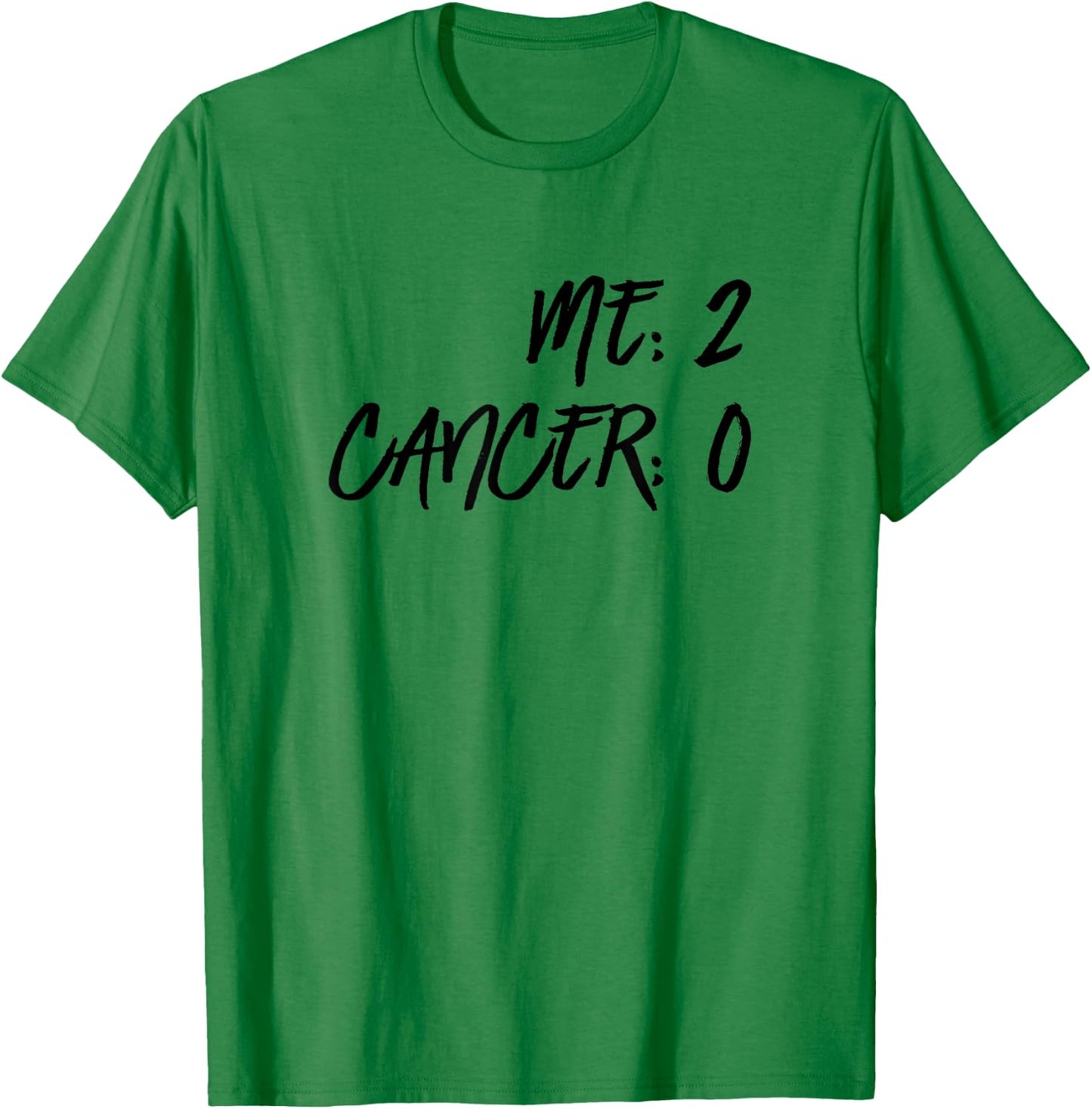 Me 2 Cancer 0 Beat Cancer Twice Cancer Survivor T-Shirt - T-Shirt | Irish Green