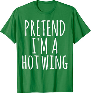 Easy Lazy Halloween PRETEND I'M A HOT WING Costume Chicken T-Shirt - T-Shirt | Irish Green