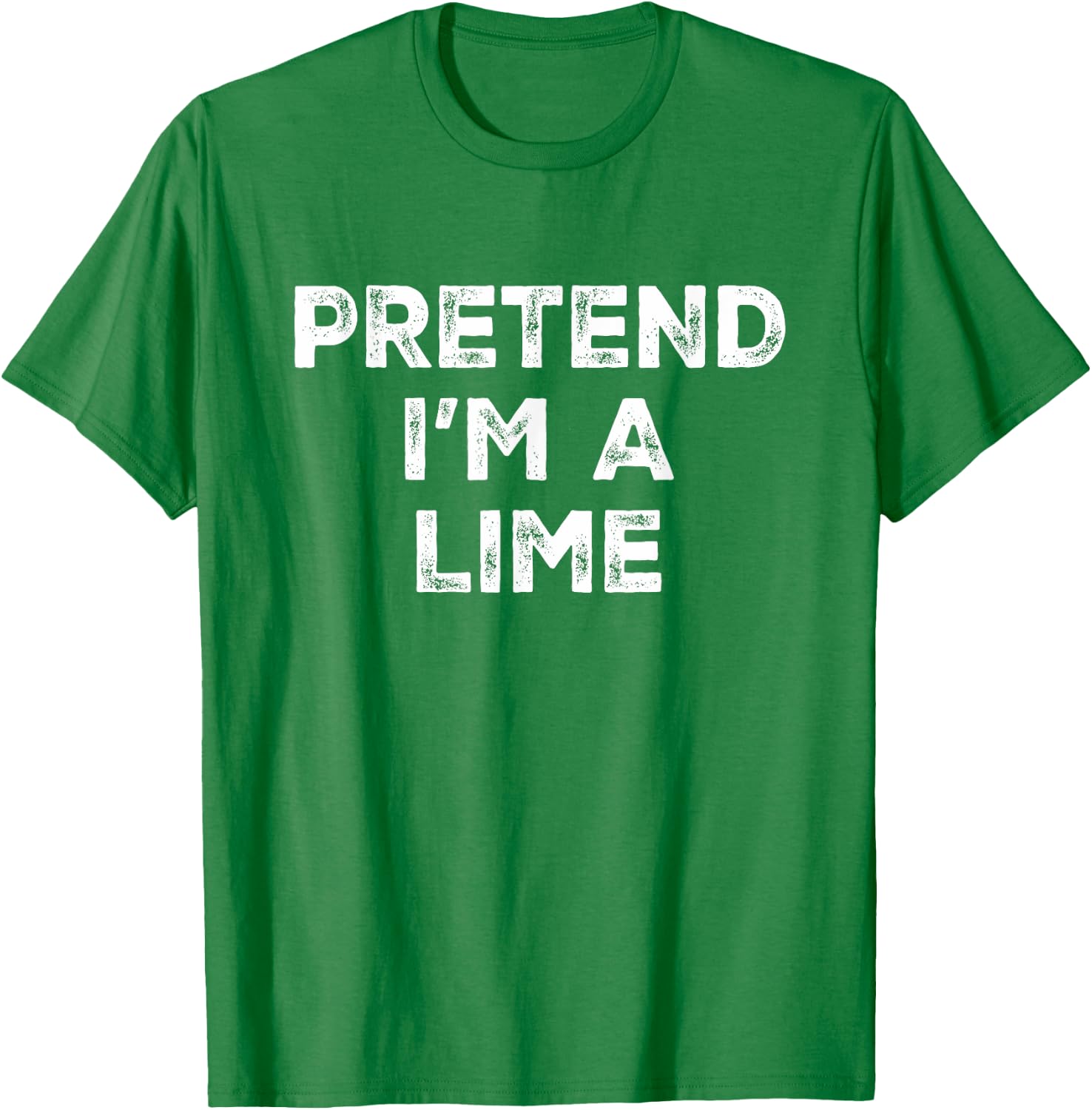 Pretend I'm A Lime Lazy Halloween Costume T-Shirt - T-Shirt | Irish Green