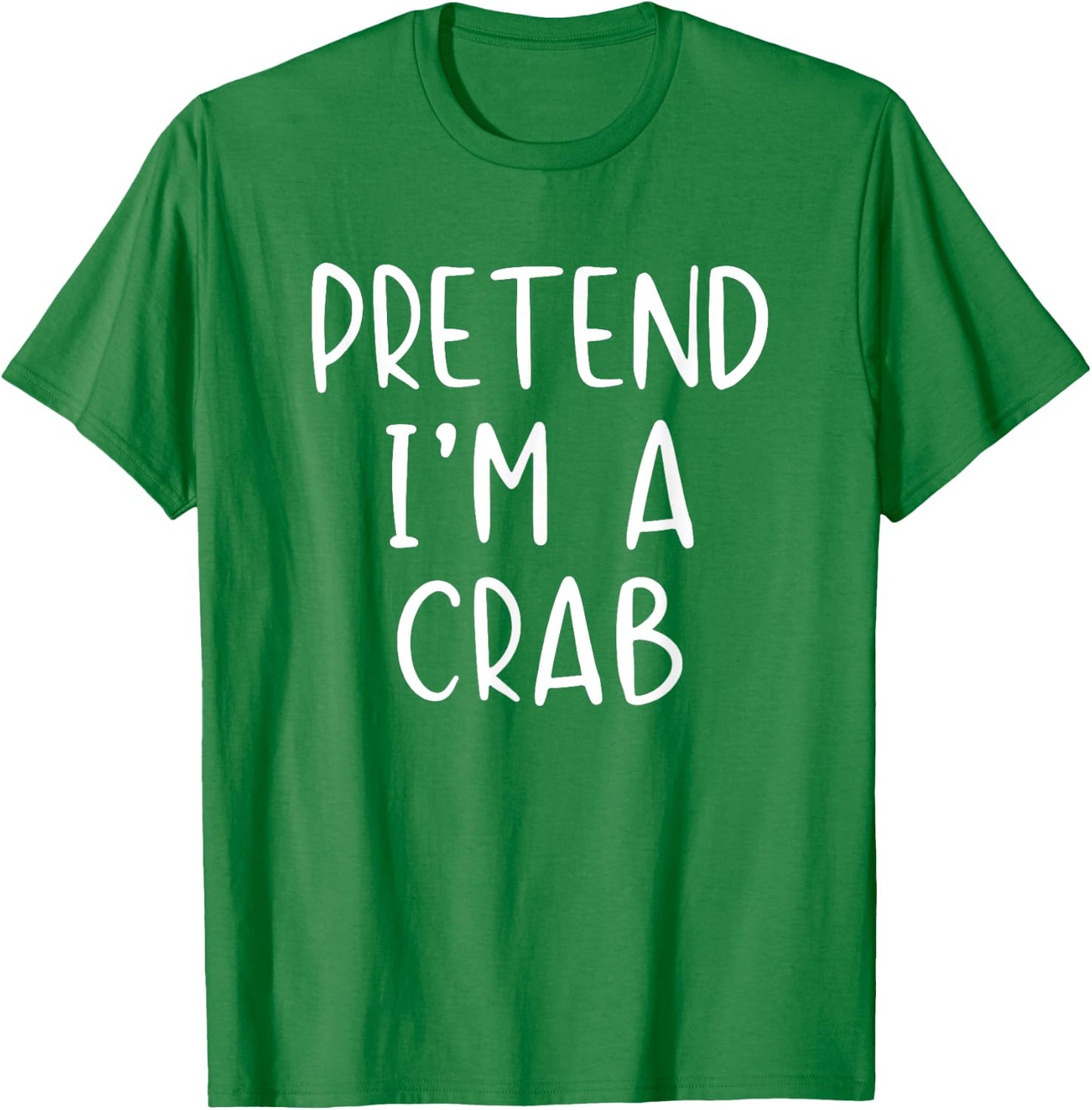 Pretend Crab Costume Halloween Lazy Easy T-Shirt - T-Shirt | Irish Green