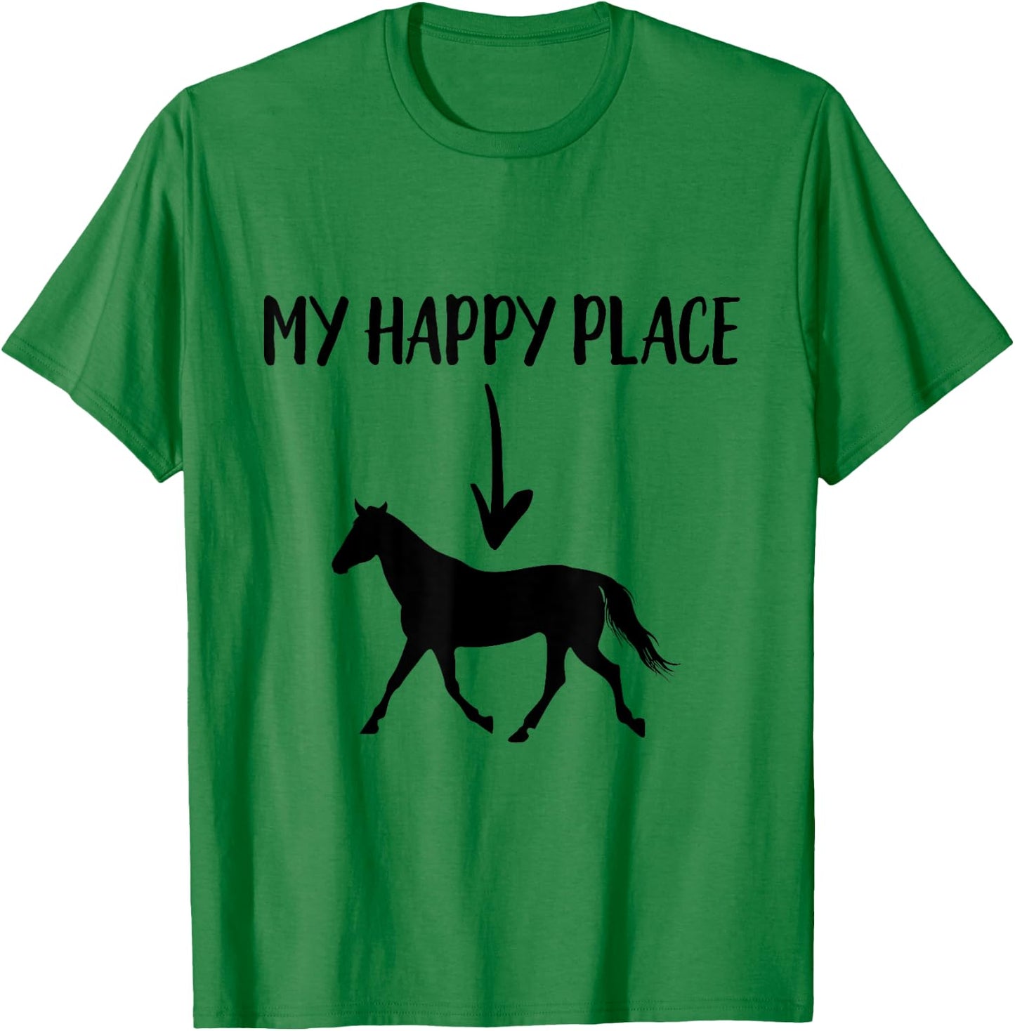 Horse My Happy Place Riding Equestrian Vaulting Dressage T-Shirt - T-Shirt | Irish Green