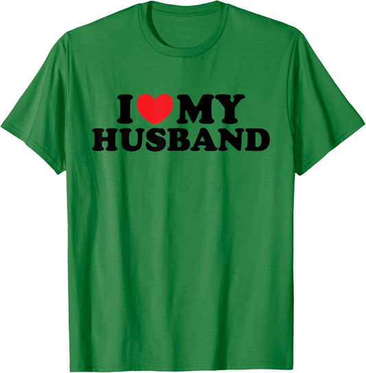 I Love My Husband shirt / I Heart My Husband T-Shirt - T-Shirt | Irish Green