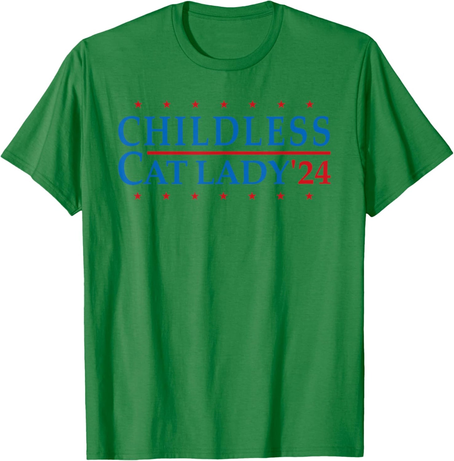 Childless Cat Lady 2024 Vote Patriotic USA T-Shirt - T-Shirt | Irish Green