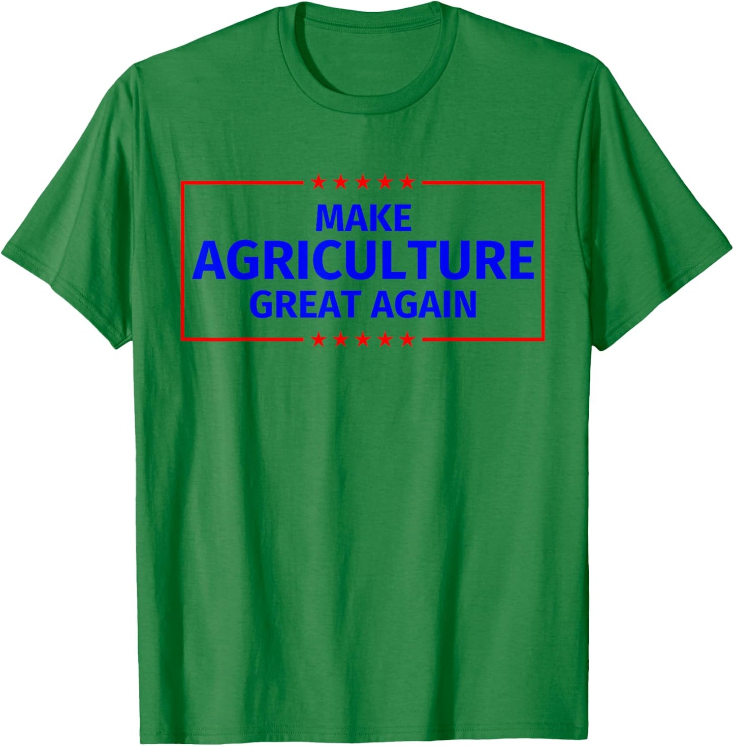 Make Agriculture Great Again T-Shirt - T-Shirt | Irish Green