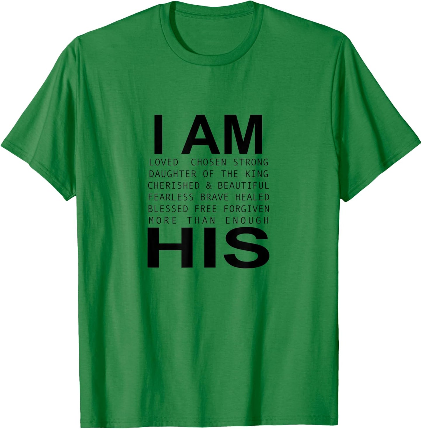 I’m His Christian Faith Christian Jesus God Lover Religious T-Shirt - T-Shirt | Irish Green