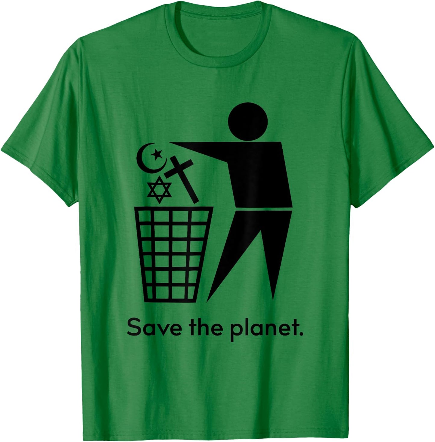 Save The Planet Trash Religion T-Shirt - T-Shirt | Irish Green