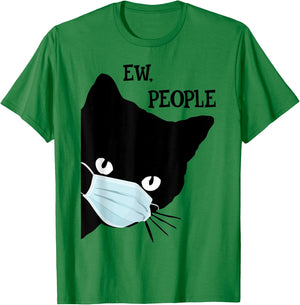 Black Cat Mask Shirt Funny Women Ew People Meowy Cat Lovers T-Shirt - T-Shirt | Irish Green