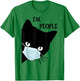 Black Cat Mask Shirt Funny Women Ew People Meowy Cat Lovers T-Shirt - T-Shirt | Irish Green