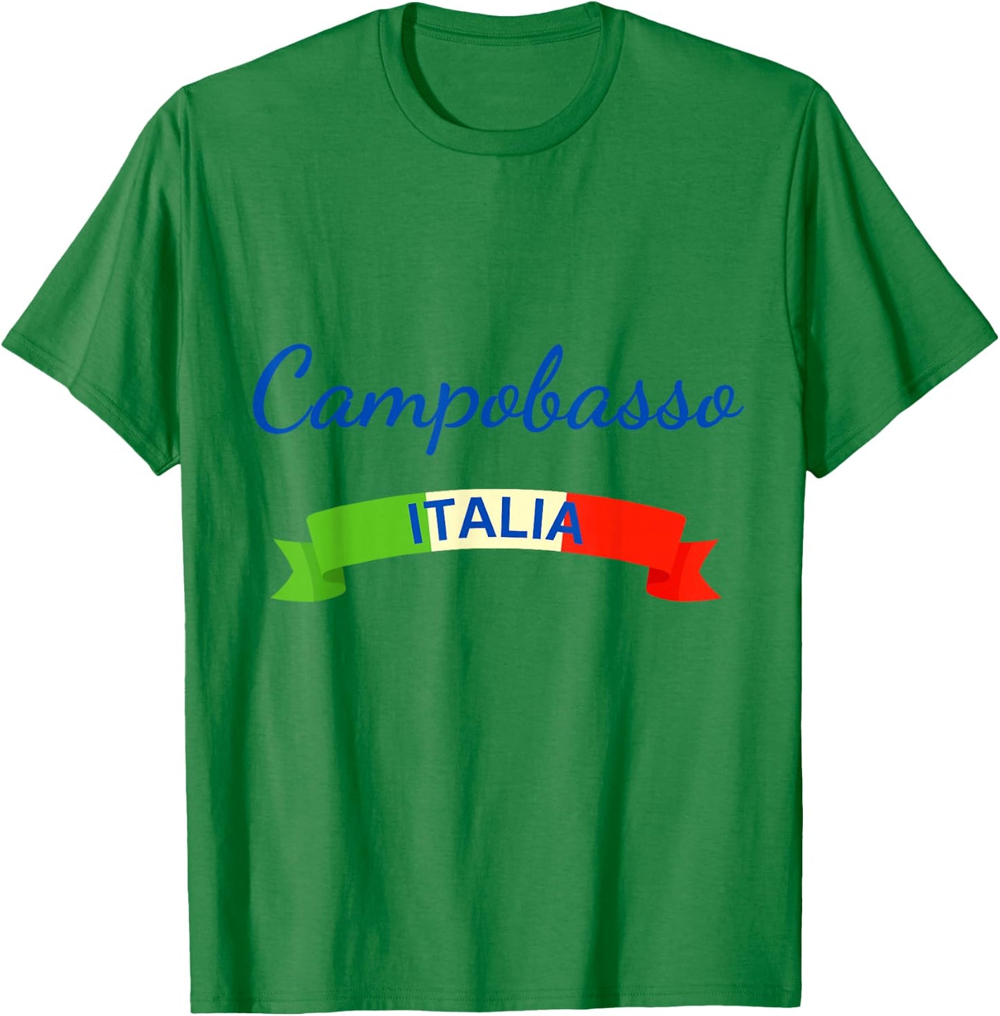 Campobasso Italy Flag Roma Italia Souvenir Matching Italian T-Shirt - T-Shirt | Irish Green