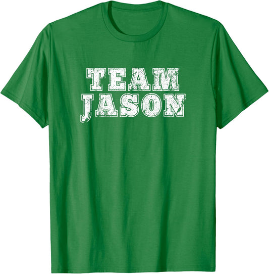 Team Jason Fan Jason Supporter T-Shirt - T-Shirt | Irish Green