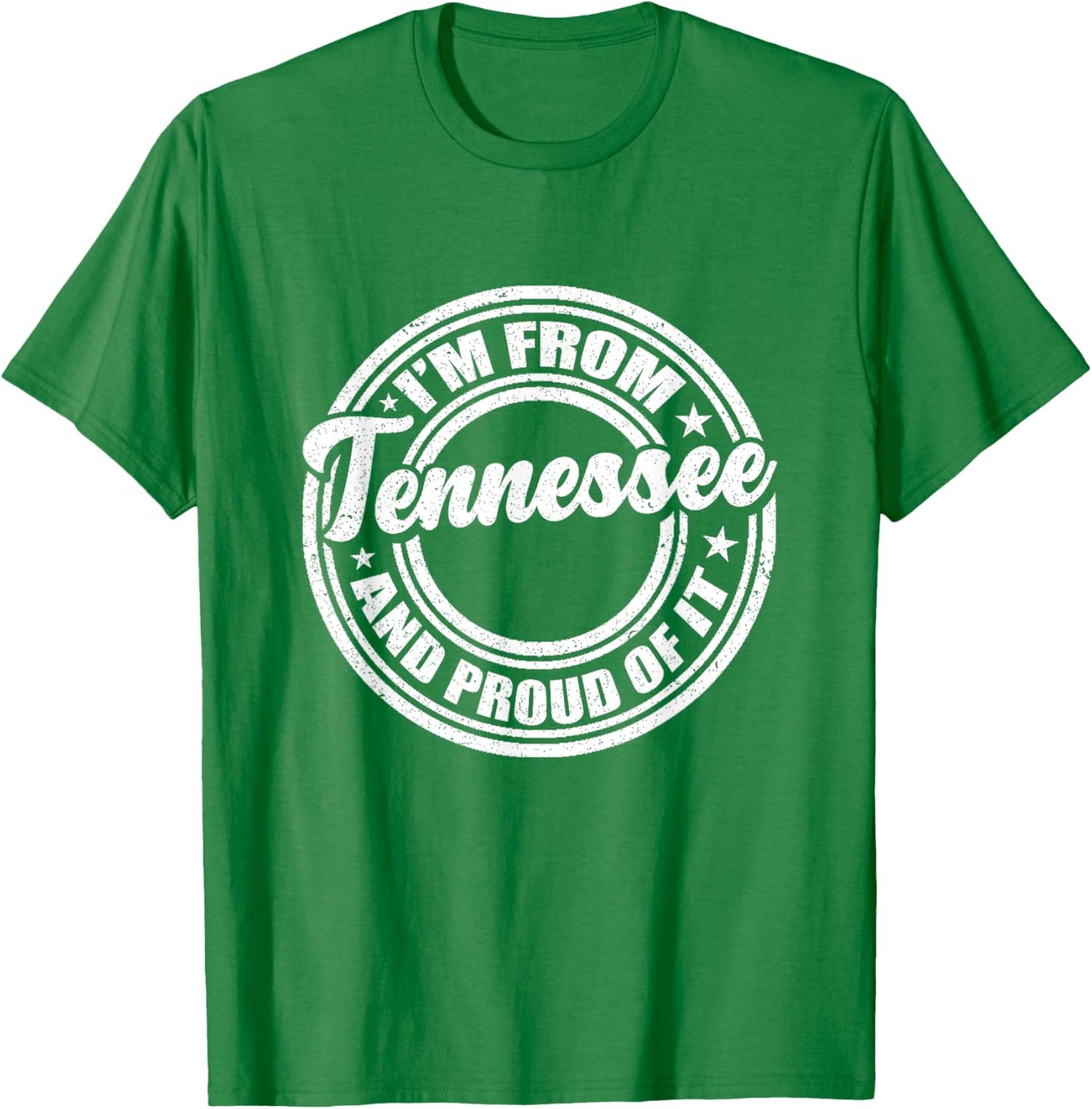 I'm From Tennessee And Proud Of It - Orange TN Tennessee T-Shirt - T-Shirt | Irish Green