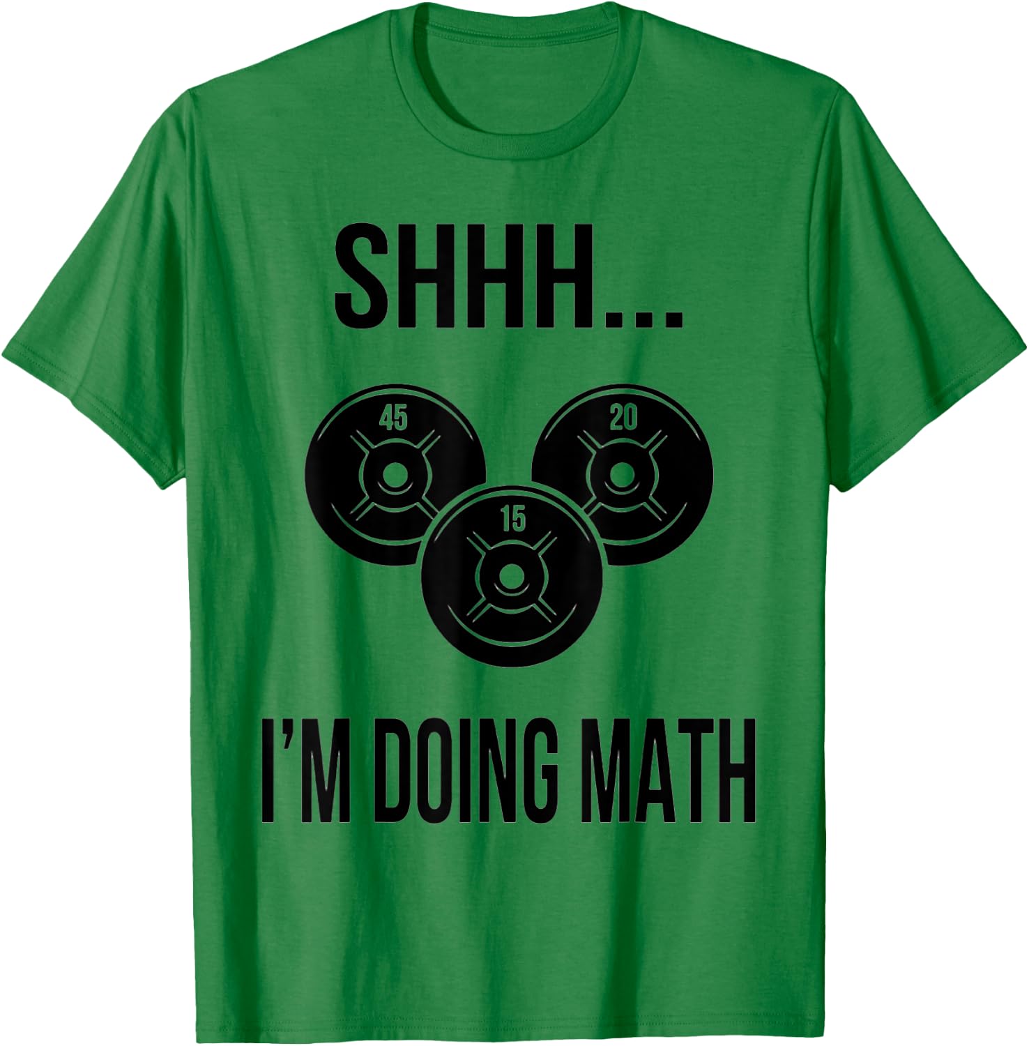 Shhh I'm Doing Math Gym Fitness Math T-Shirt - T-Shirt | Irish Green