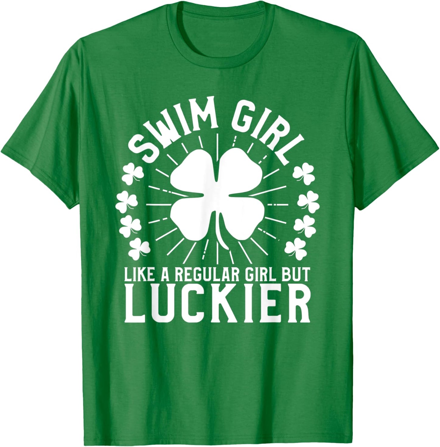 Swim Girl St Patrick's Day Female Swimmer Swimming Lover T-Shirt - T-Shirt | Irish Green
