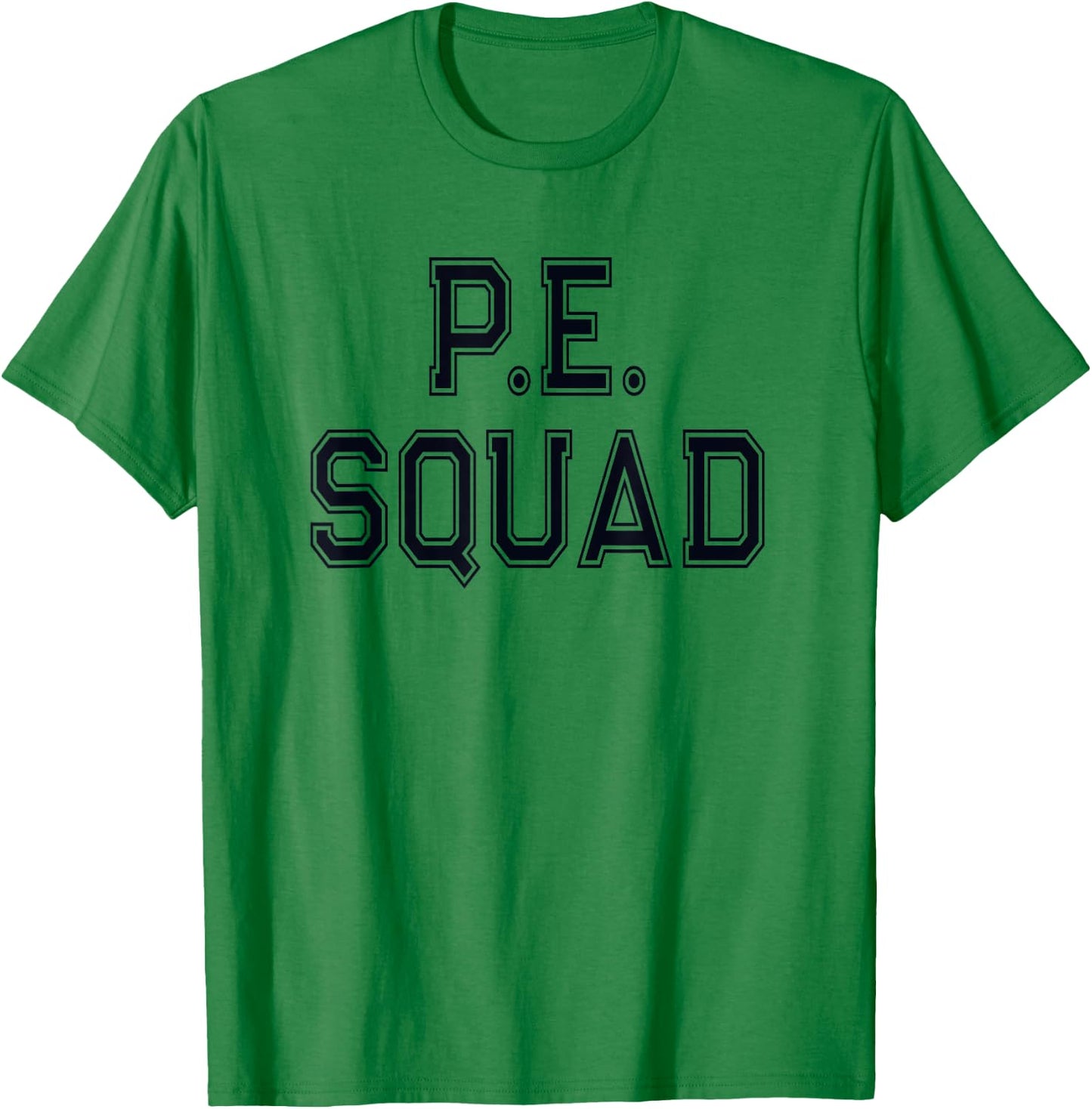 PE Teacher P.E SQUAD Physical Education Team Kids Gym Crew T-Shirt - T-Shirt | Irish Green