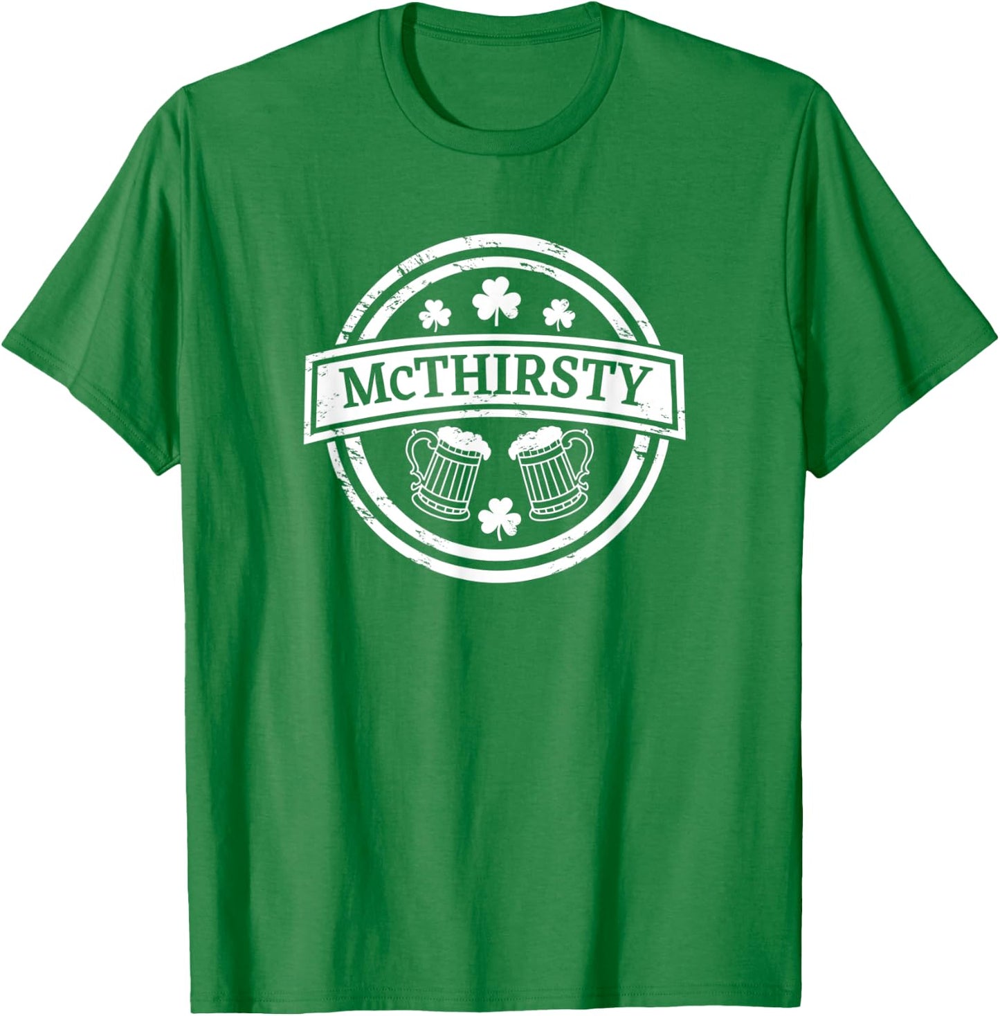 McThirsty Funny Drinking St Patricks Day T-Shirt - T-Shirt | Irish Green