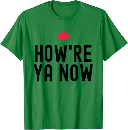 Funny How're Ya Now Shirt - Men's Adults Grey - Modern Humorous - Novelty Hockey - Short Sleeve - Small - Classic Fit - Cotton, Polyester T-Shirt - T-Shirt | Irish Green