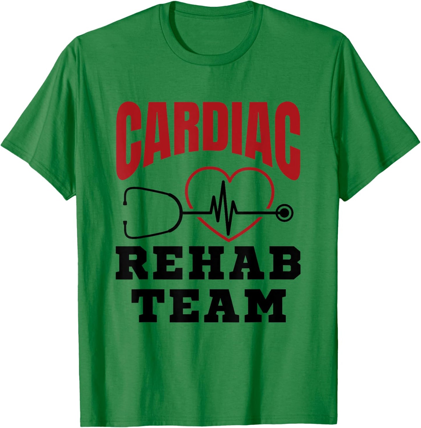 Cardiac Rehab Team T-Shirt - T-Shirt | Irish Green