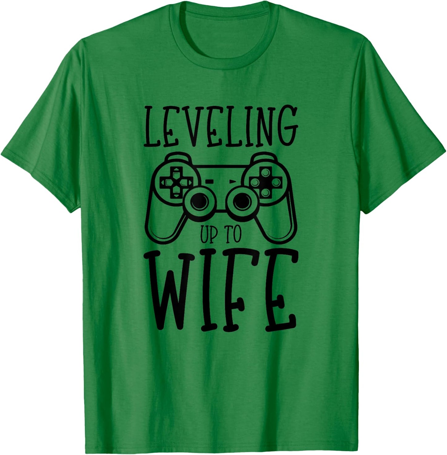 Video Game Engagement Leveling Up to Wife Funny Bride Gamer T-Shirt - T-Shirt | Irish Green
