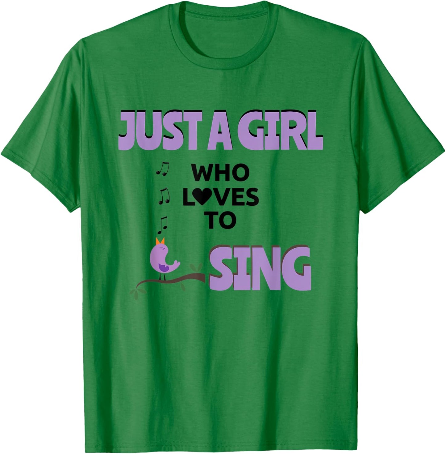 Music Lover Girl Loves To Sing Love Singing Bird Singer T-Shirt - T-Shirt | Irish Green