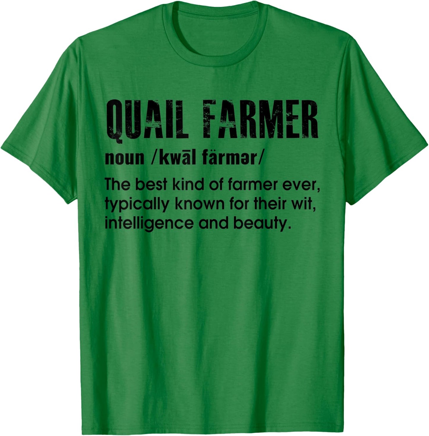 Quail Farmer Gift Quail T-Shirt - T-Shirt | Irish Green