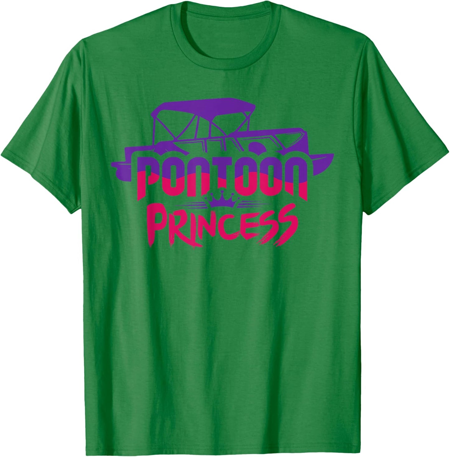 Pontoon Princess Pontooning Boat Lover Funny T-Shirt - T-Shirt | Irish Green