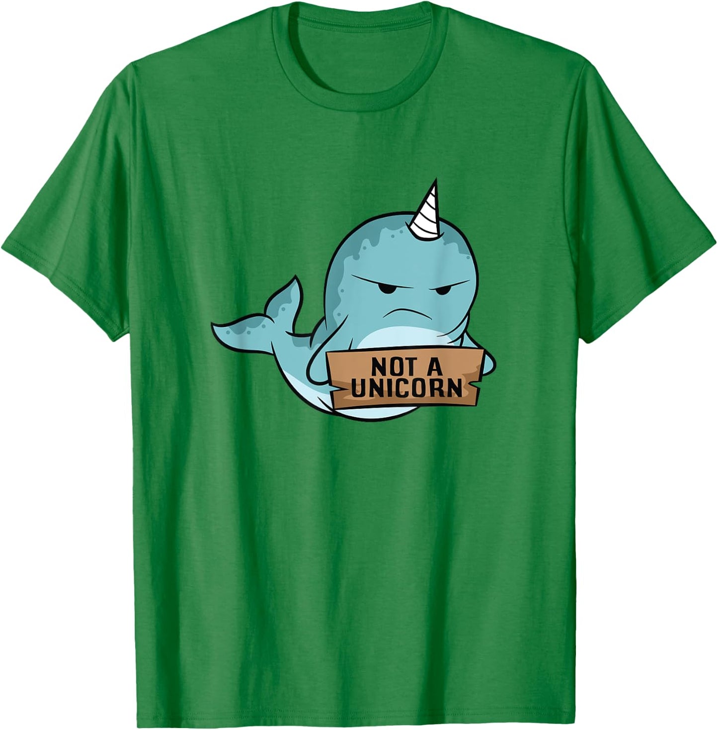 Narwhal Not A Unicorn Funny Narwhal T-Shirt - T-Shirt | Irish Green