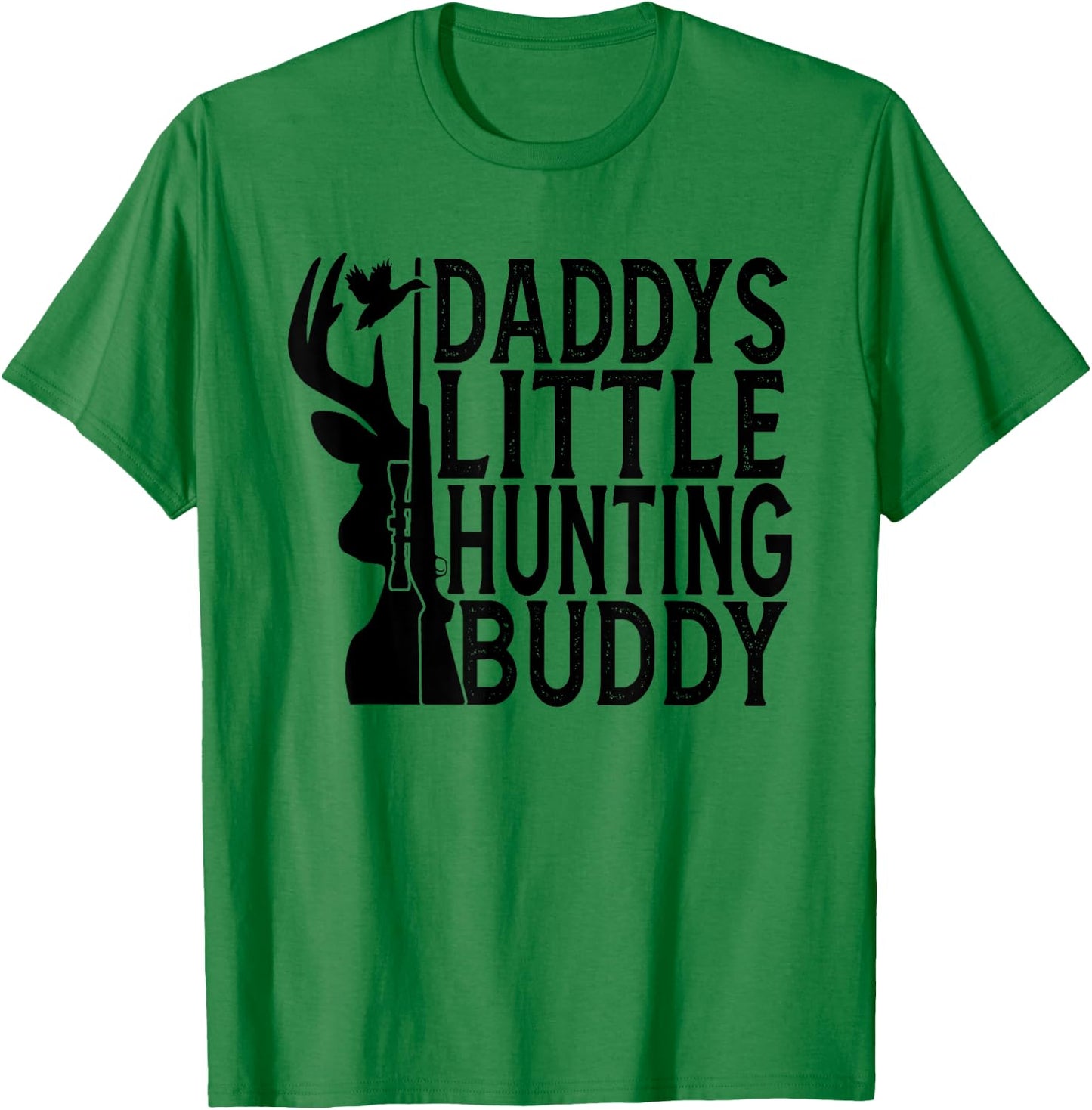 Daddys Little Hunting Buddy, Son and Father, Dad Hunter T-Shirt - T-Shirt | Irish Green