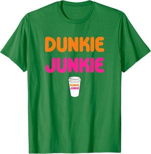 Funny Dunkie Junkie Coffee Love Funny Coffee Saying T-Shirt - T-Shirt | Irish Green