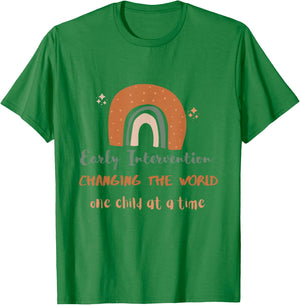 Early intervention changing the world one child at a time T-Shirt - T-Shirt | Irish Green
