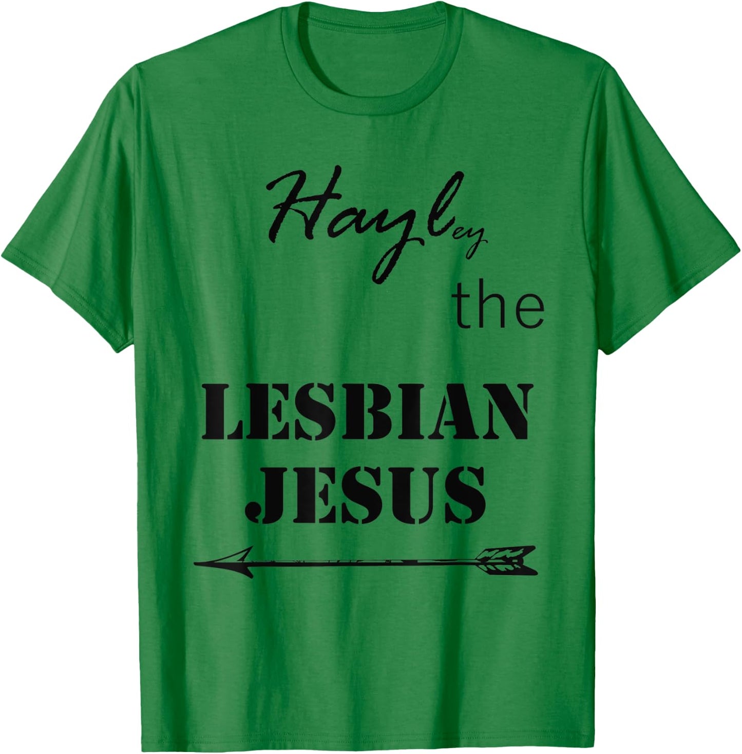 Hayley Merch - The Lesbian Jesus T-Shirt - T-Shirt | Irish Green
