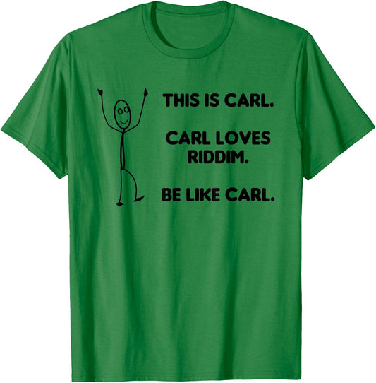 Riddim Music Funny Quote - Meme EDM Rave Outfit T-Shirt - T-Shirt | Irish Green