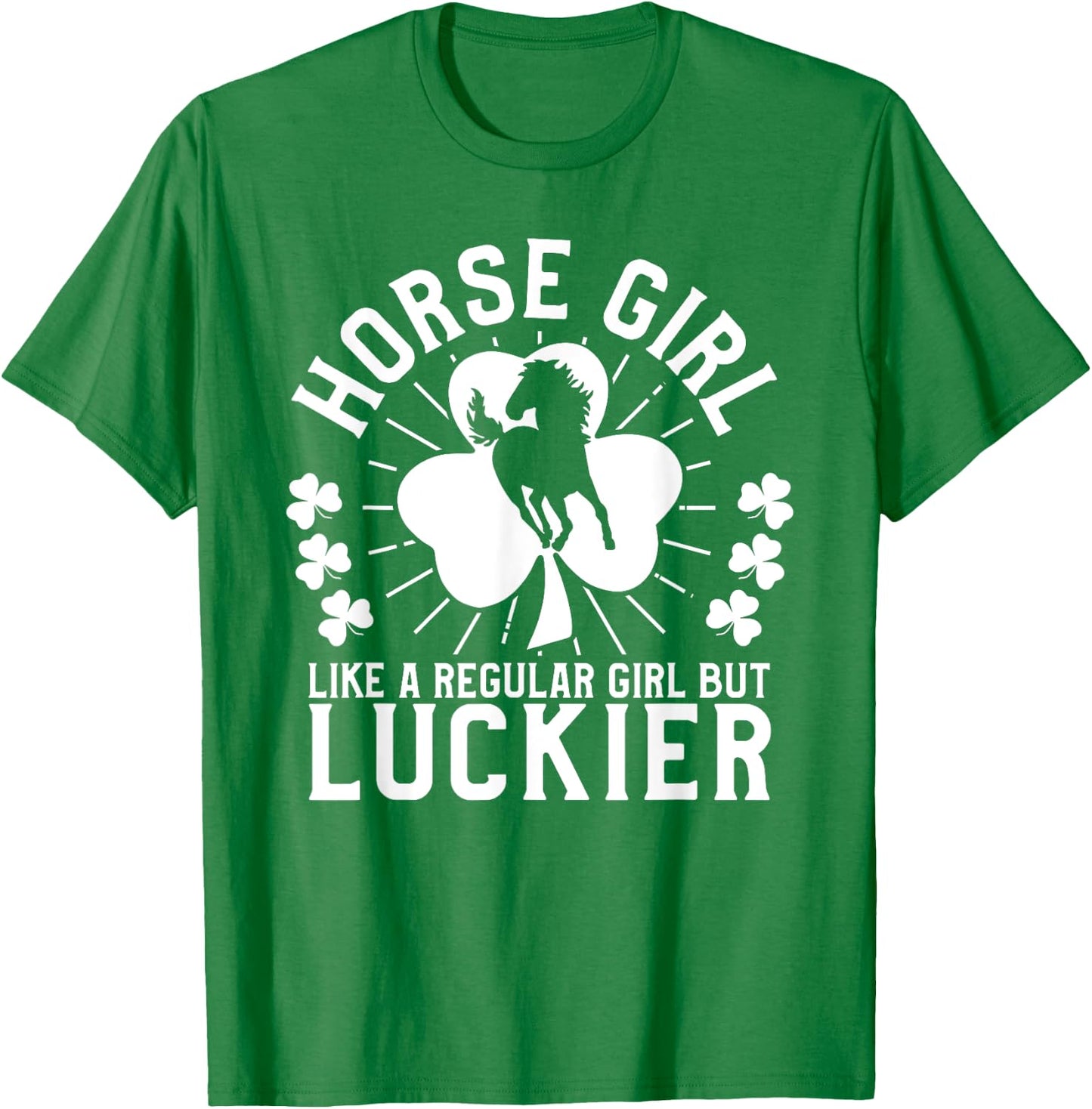 Horse Girl St Patrick's Day Horseback Riding Equestrian T-Shirt - T-Shirt | Irish Green