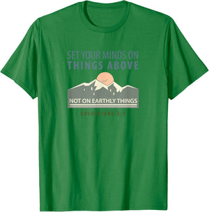 Bible Verse Colossians 3 2 Christian Gift T-Shirt - T-Shirt | Irish Green