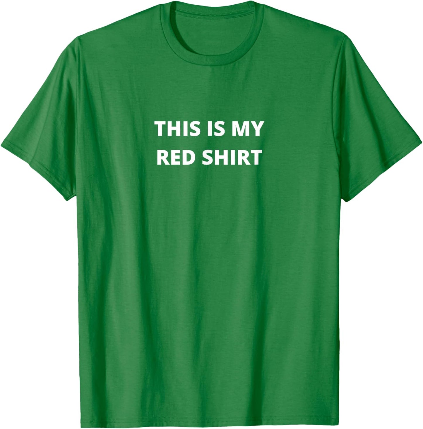 This is my Red Shirt Funny Plain Text T-Shirt - T-Shirt | Irish Green