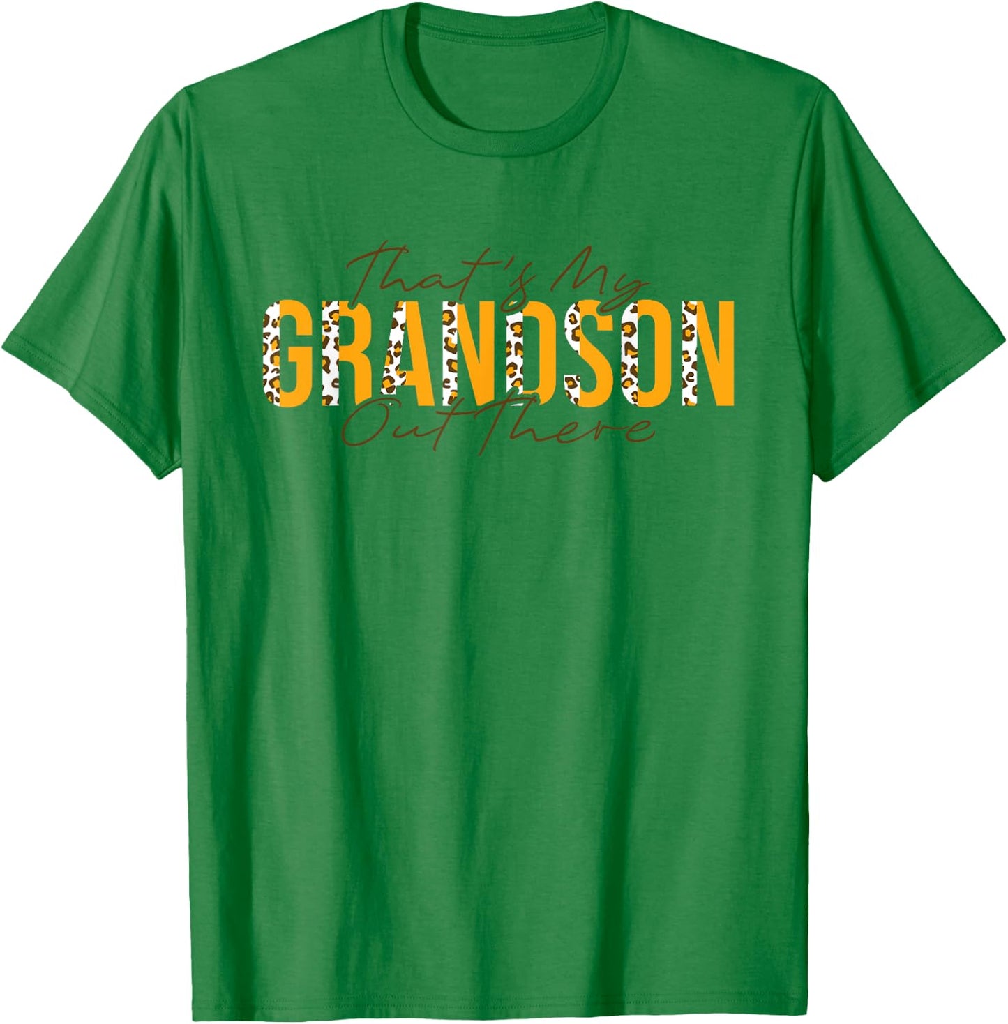 That's My Grandson Out There Football T-Shirt - T-Shirt | Irish Green