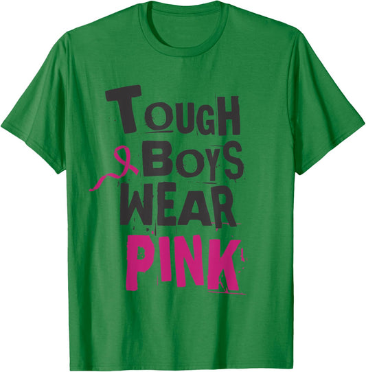 Tough Boys Wear Pink Breast cancer awareness survivors T-Shirt - T-Shirt | Irish Green