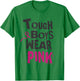 Tough Boys Wear Pink Breast cancer awareness survivors T-Shirt - T-Shirt | Irish Green