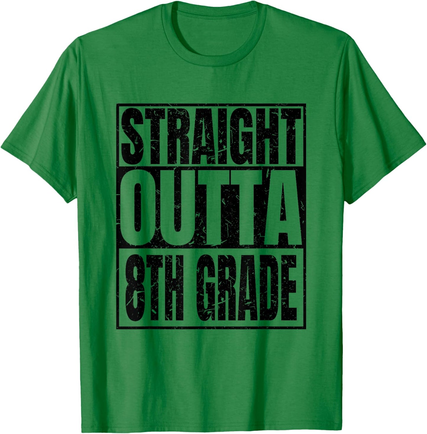 Straight Outta 8th Grade Graduation 2025 Degree Class Gifts T-Shirt - T-Shirt | Irish Green