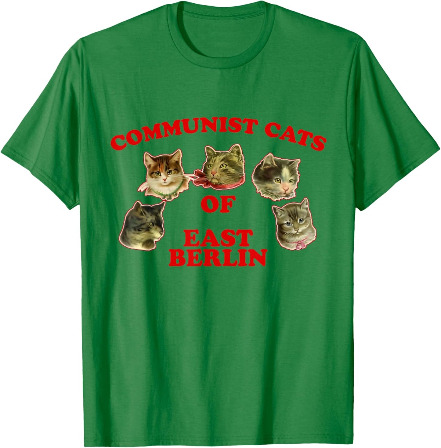 Communist Cats Of East Berlin funny saying T-Shirt - T-Shirt | Irish Green