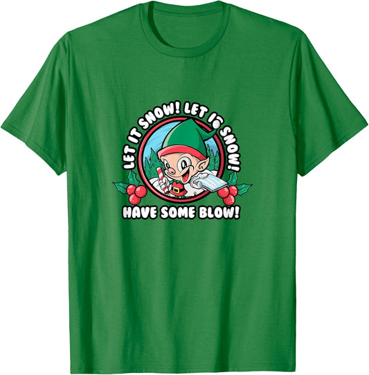 Funny Christmas Let it Snow Cocaine Elf Adult Humor Gag T-Shirt - T-Shirt | Irish Green
