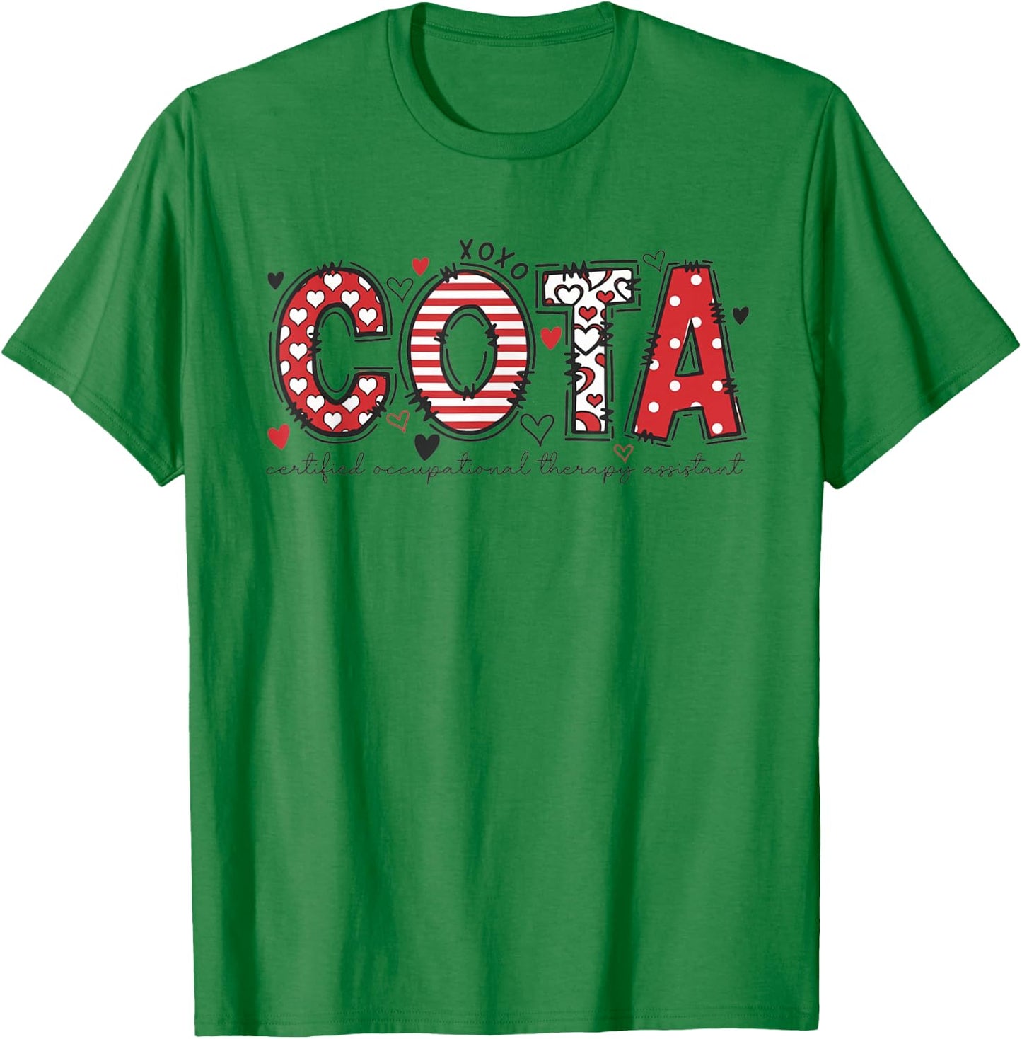 COTA Valentine Certificated Occupational Therapy Assistant T-Shirt - T-Shirt | Irish Green